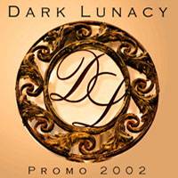 Dark Lunacy : Promo 2002